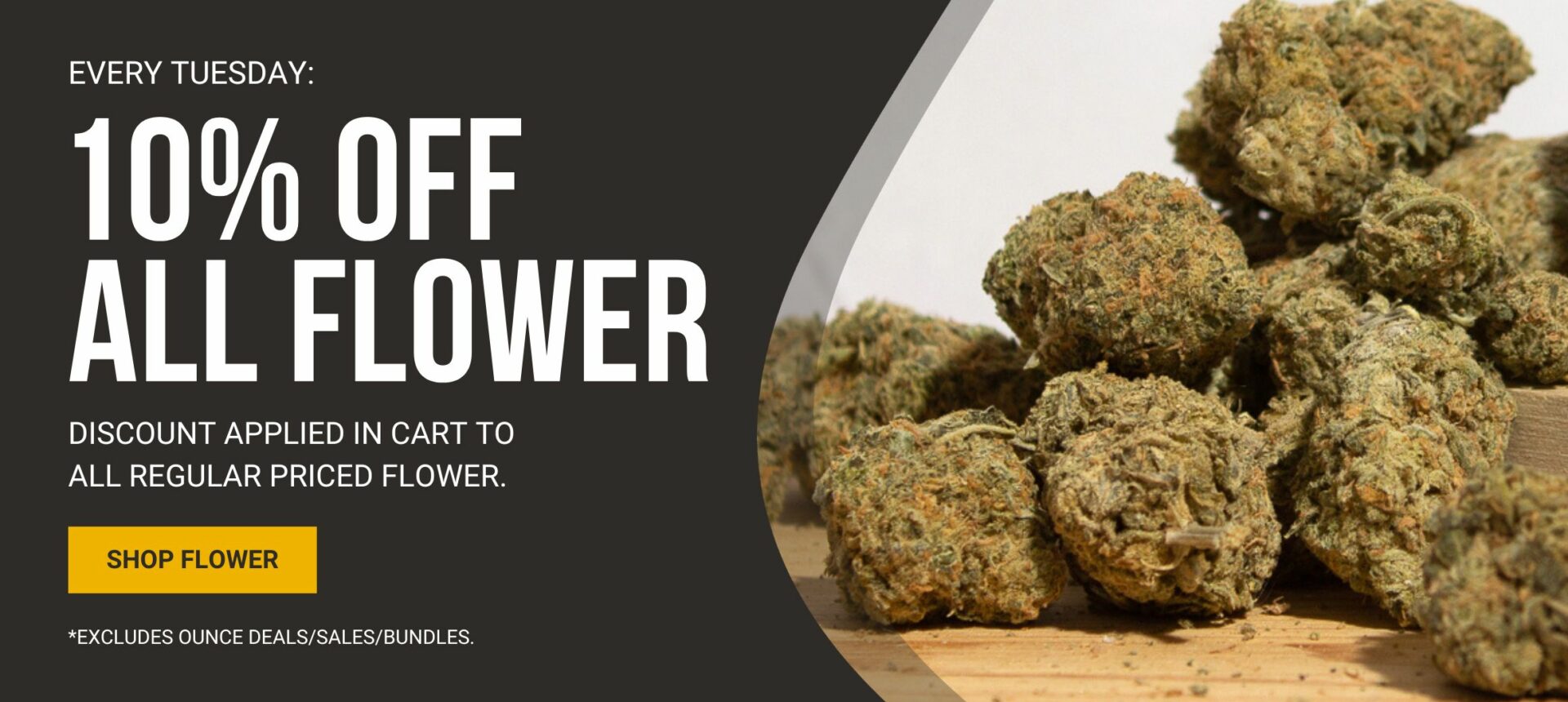 10% off Flower - Every Tuesday Herbal Dispatch Canada - 10% Off All Flower Banner